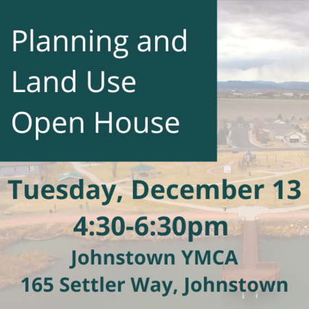 The Town of Johnstown is hosting a community open house on the Town's Land Use codes and planning regulations at the Johnstown YMCA (165 Settler Way) from 4:30-6:30pm. 