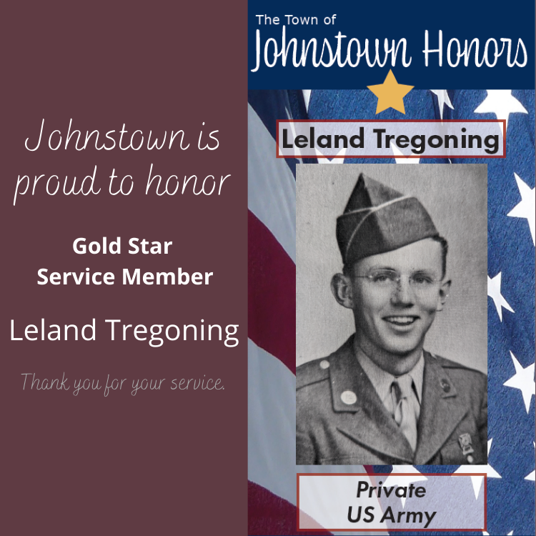 The Town of Johnstown honors Gold Star Veteran Leland Tregoning