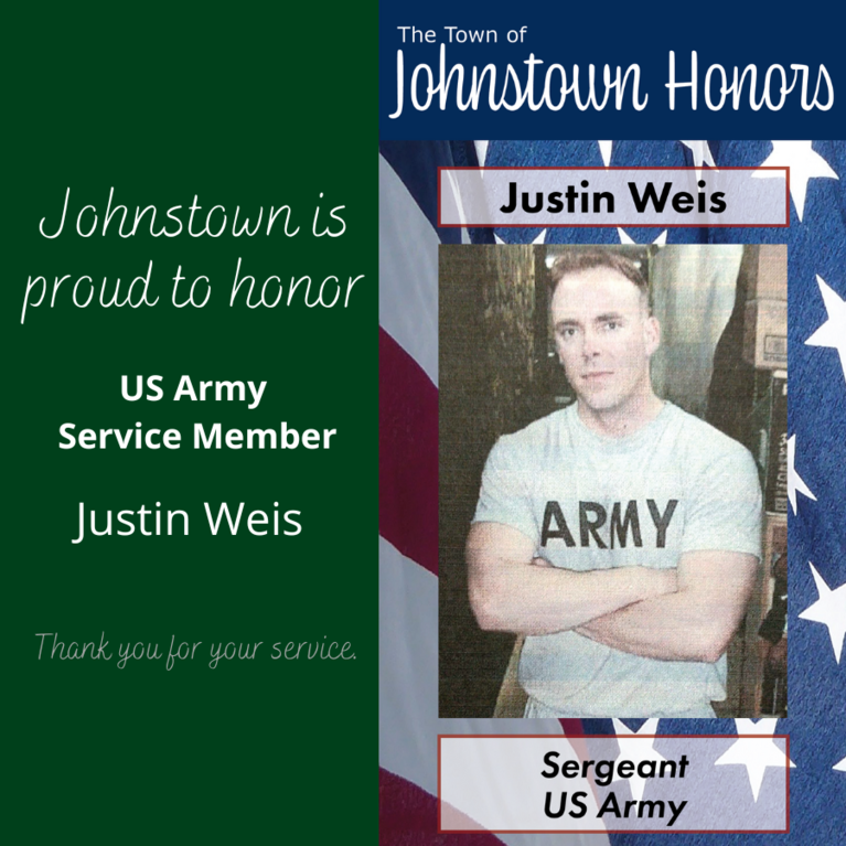 The Town of Johnstown honors Army Service Member Justin Weis