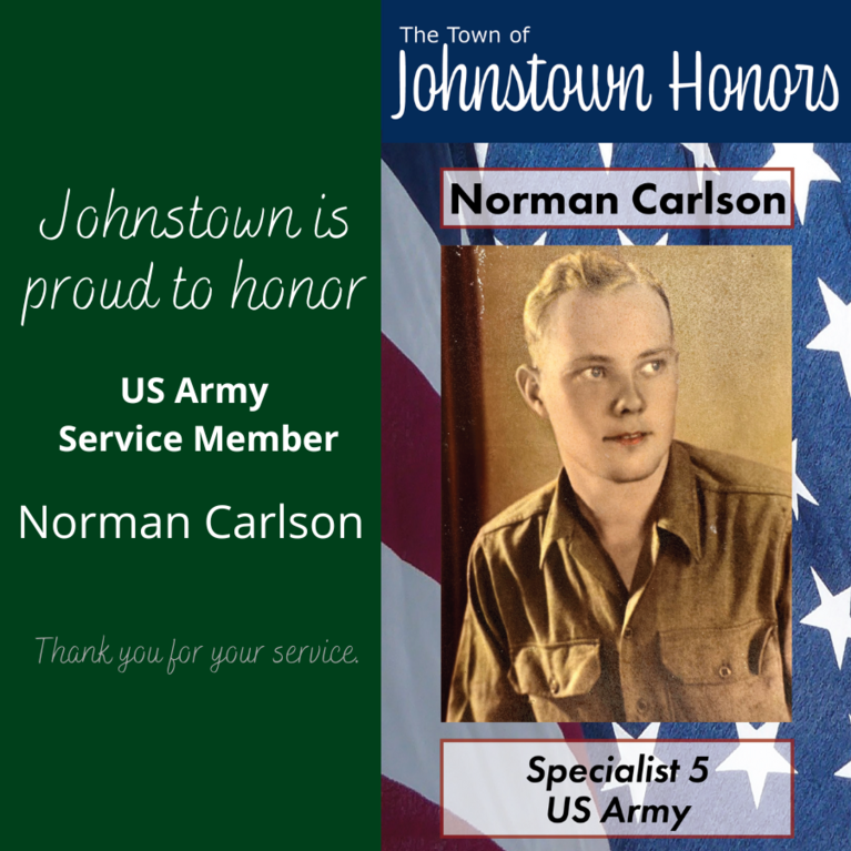 The Town of Johnstown honors Army Service Member Norman Carlson