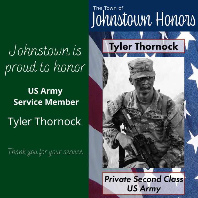 The Town of Johnstown honors Army Service Member Tyler Thornock