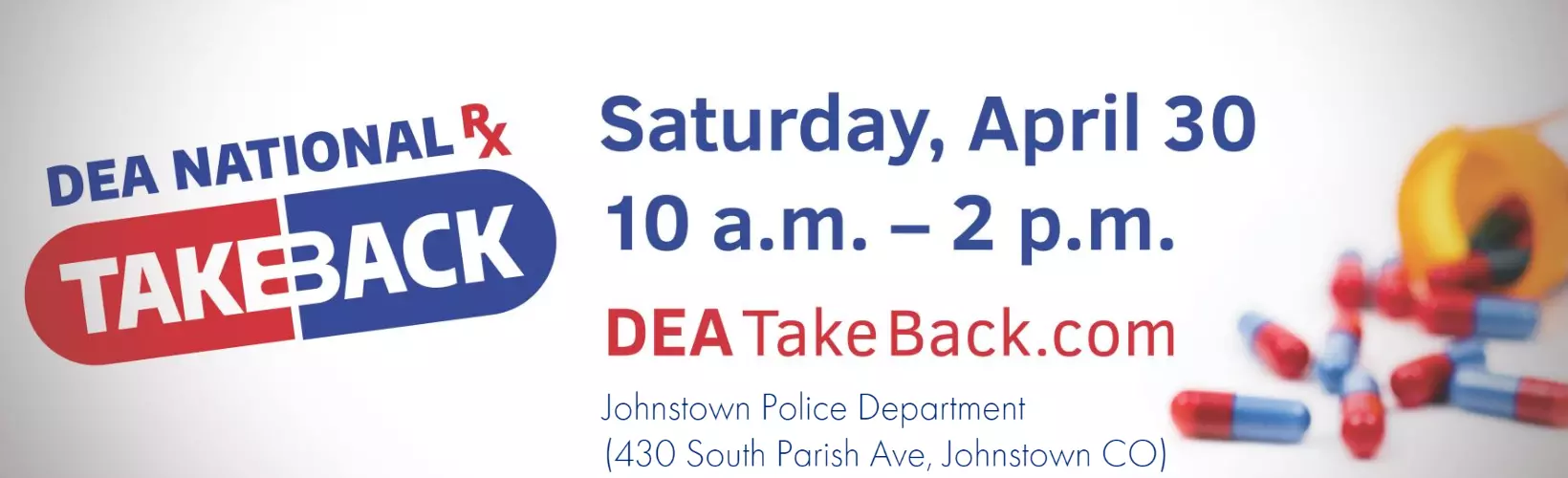 DEA Drug Take Back decorative image that includes date, time and location details of the event from the text on this page. This image also includes the Blue and Red pill-styled logo of the DEA National program