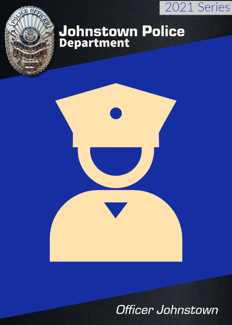 JPD 2021 Series Trading Card decorative graphic. This is the front image of the trading card template where a mock officer icon appears in yellow in the center over a navy blue, on a black background with JPD's silver PD badge in the top left and the words Johnstown Police Department in the top center