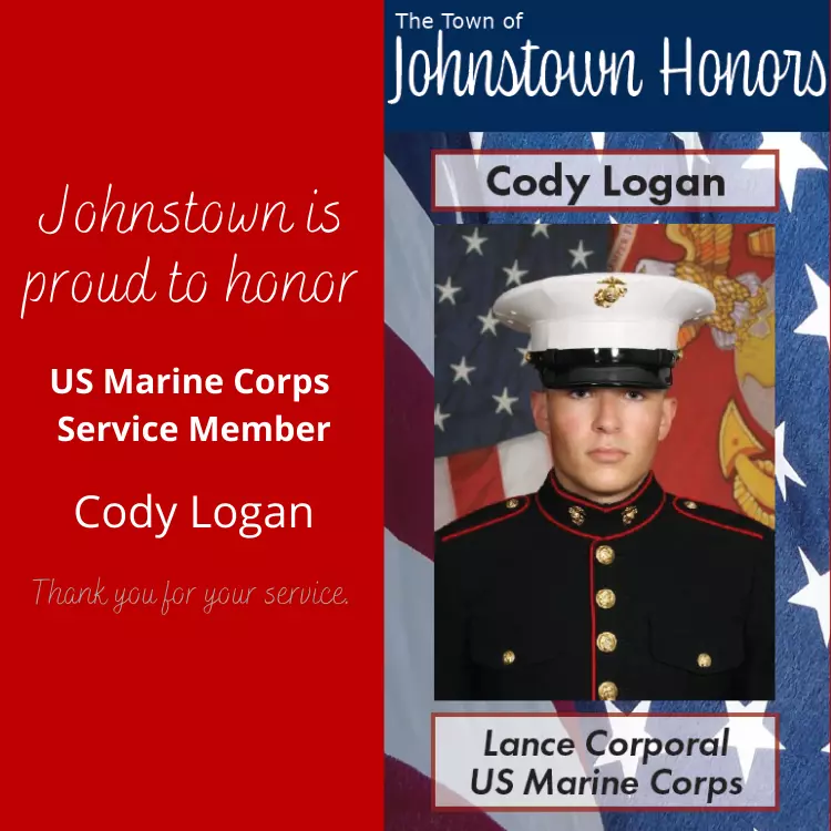 The Town of Johnstown honors Marine Corps Service Member Cody Logan