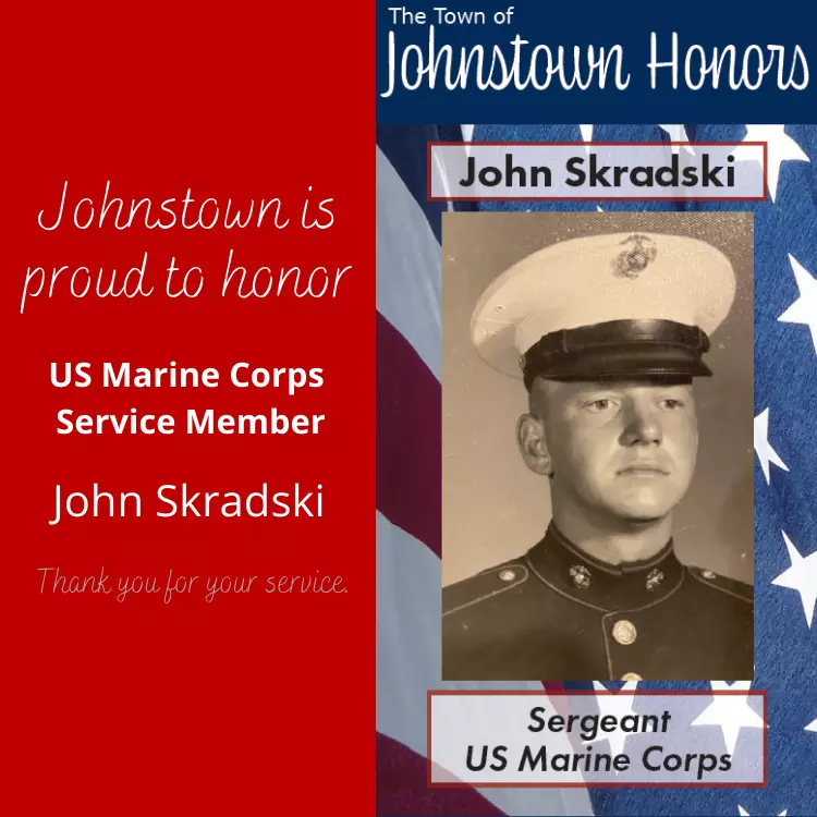 The Town of Johnstown honors Marine Corps Service Member John Skradski