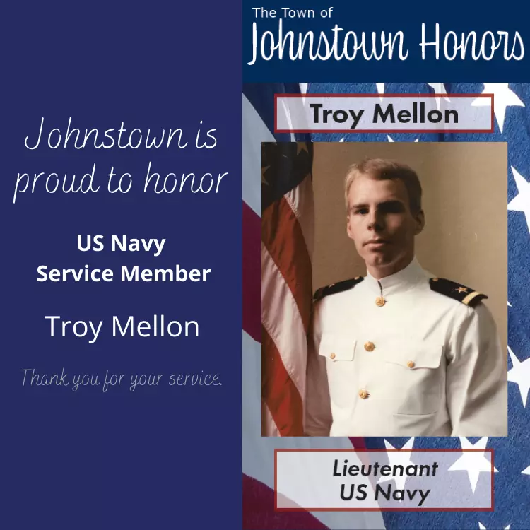 The Town of Johnstown honors Navy Veteran Troy Mellon
