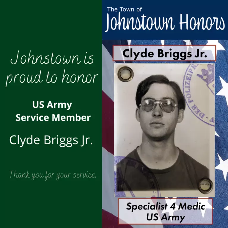 The Town of Johnstown honors Army Service Member Clyde Briggs Jr.