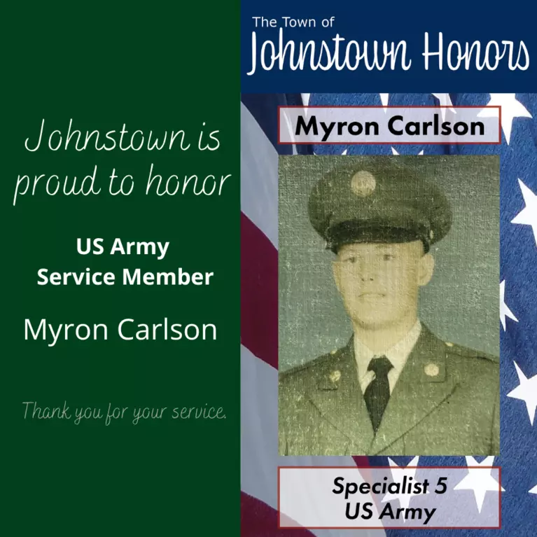 The Town of Johnstown honors Army Service Member Myron Carlson